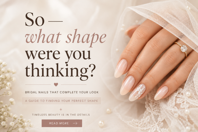 Bridal Nail Shapes for 2026: The Complete Wedding Nail Guide