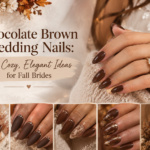 Chocolate Brown Wedding Nails: 25 Cozy, Elegant Ideas for Fall Brides